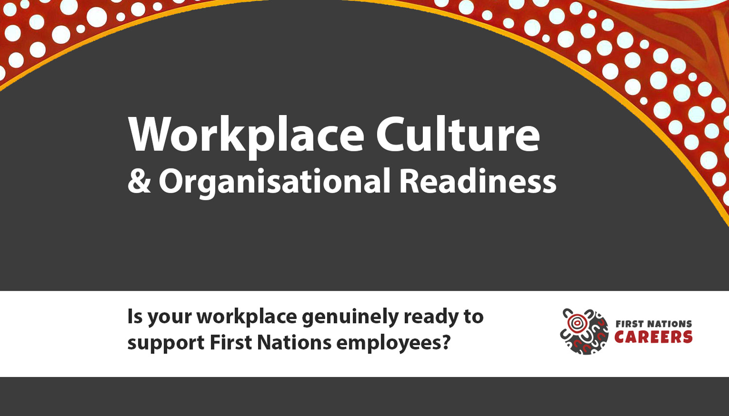 Aboriginal Workplace readiness
